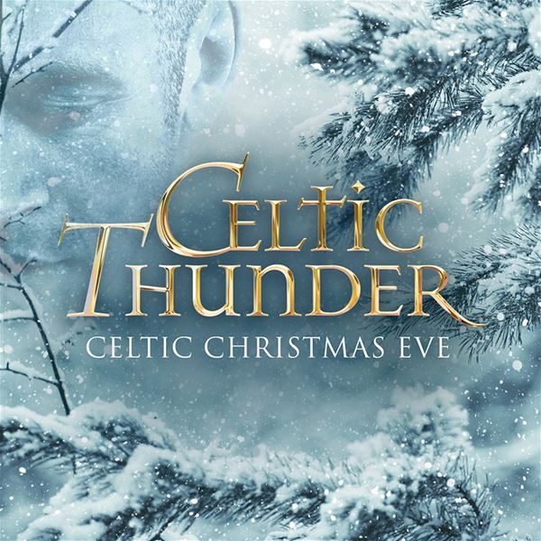 Celtic Thunder Gift Set: Celtic Thunder & Celtic Thunder